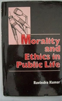 Image for Morality and Ethics in Public Life