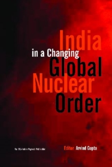 Image for India in A Changing Global Nuclear Order