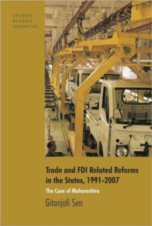 Image for Trade and FDI Related Reforms in the States, 1991-2007