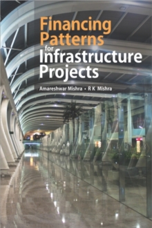 Image for Financing Patterns for Infrastructure Projects