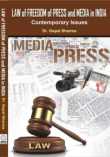 Image for Law of Freedom of Press & Media in India: