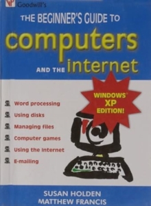 Image for The Beginner's Guide to Computers and the Internet