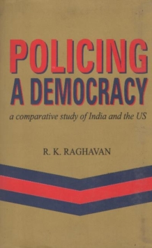 Image for Policing a Democracy