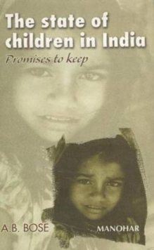 Image for State of Children in India : Promises to Keep
