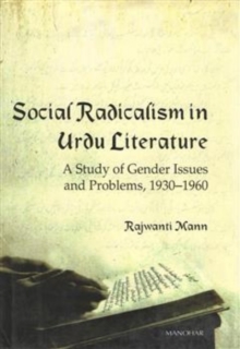 Image for Social Radicalism in Urdu Literature