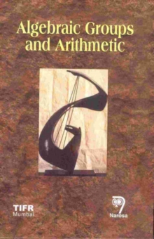 Algebraic Groups and Arithmetic (TIFR)