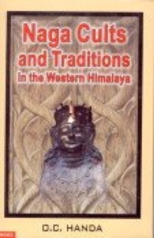 Image for Naga Cults and Traditions in the Western Himalaya