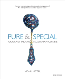 Image for Pure and special  : gourmet Indian vegetarian cuisine