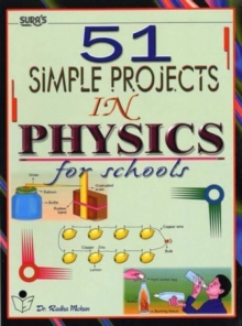 Image for 51 Simples Projects in Physics for Schools