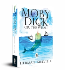 Image for Moby Dick or, the Whale