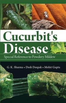 Cucurbit'S Disease: Special Reference to Powdery Mildew