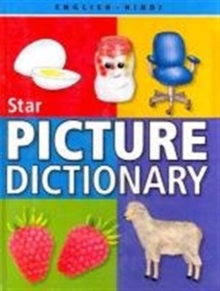 Image for Star Picture Dictionary: English-Hindi : Script & Roman - Classified