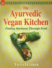 Image for The Ayurvedic Vegan Kitchen: