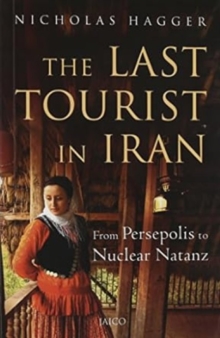 Image for The Last Tourist in Iran