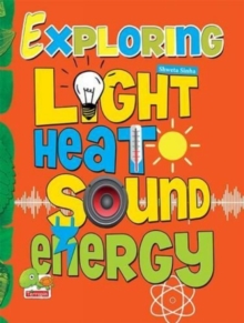Image for Exploring Heat Light Sound Energy