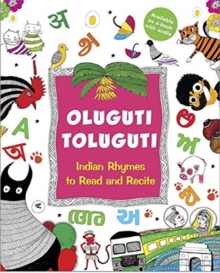 Oluguti Toluguti: Indian Rhymes to Read and Recite