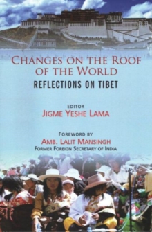 Changes on the Roof of the World