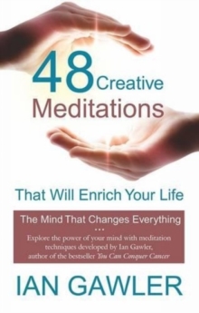 Image for 48 Creative Meditations to Enrich Your Life