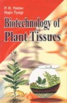 Image for Biotechnology of Plant Tissues
