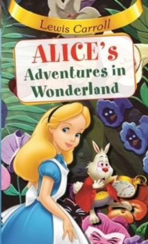 Image for Alices Adventure in Wonderland