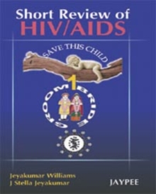 Short Review of HIV/AIDS