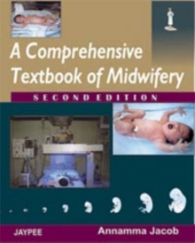 Image for A Comprehensive Textbook of Midwifery