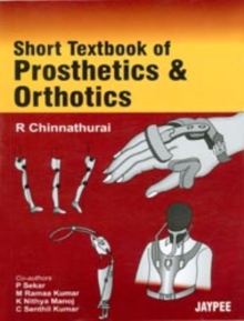 Image for Short Textbook of Prosthetics and Orthotics