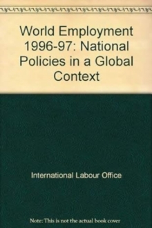 Image for World Employment: National Policies in a Global Context