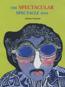 Image for The Spectacular Spectacle Man