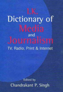 Dictionary of Media and Journalism