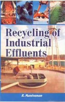 Recycling of Industrial Effluents