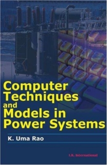 Computer Techniques and Models In Power Systems