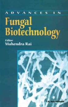 Image for Advances in Fungal Biotechnology