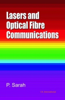 Lasers and Optical Fibre Communications
