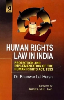 Image for Human Rights Law in India : Protection and Implementation of the Human Rights Act 1993