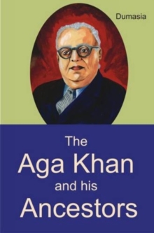Image for The AGA Khan and His Ancestors
