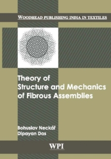 Theory of Structure and Mechanics of Fibrous Assemblies
