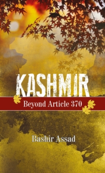 Image for Kashmir : Beyond Article 3701