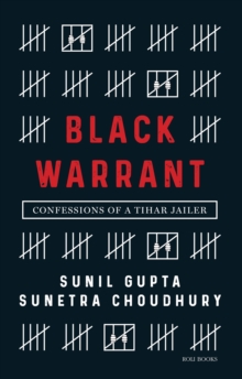 Image for Black Warrant: Confessions of a Tihar Jailer