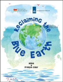 Image for Reclaiming the Blue Earth': : connecting people with water-related issues