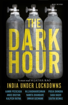 Image for Dark Hour - India Under Lockdowns