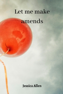 Image for Let me make amends