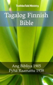 Image for Tagalog Finnish Bible: Ang Bibliya 1905 - Pyha Raamattu 1938.