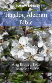 Image for Tagalog Aleman Bible: Ang Bibliya 1905 - Elberfelder 1905.