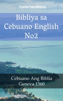 Image for Bibliya sa Cebuano English No2: Cebuano Ang Biblia - Geneva 1560.
