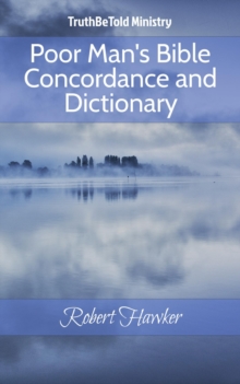 Image for Poor Man's Bible Concordance and Dictionary: Robert Hawker