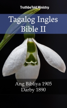 Image for Tagalog Ingles Bible II: Ang Bibliya 1905 - Darby 1890