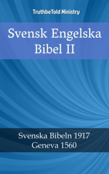 Image for Svensk Engelska Bibel II: Svenska Bibeln 1917 - Geneva 1560