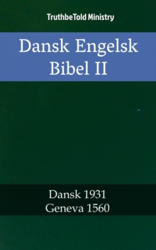 Image for Dansk Engelsk Bibel II: Dansk 1931 - Geneva 1560