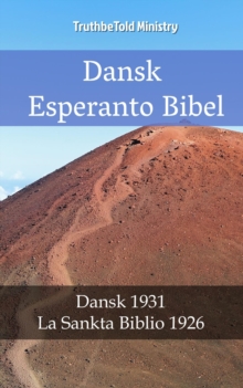 Image for Dansk Esperanto Bibel: Dansk 1931 - La Sankta Biblio 1926